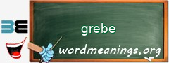 WordMeaning blackboard for grebe